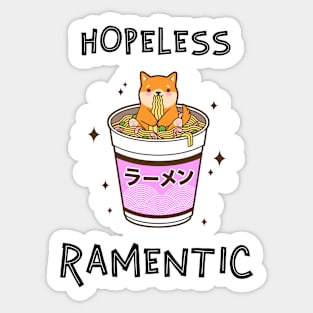 HOPELESS RAMENTIC Sticker